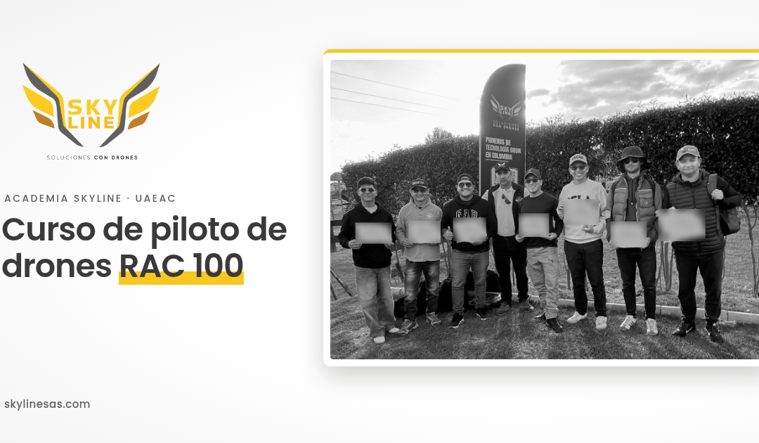 Formación Profesional de Pilotos UAS bajo la Normativa RAC 100: Estándares, Seguridad y Salida Laboral